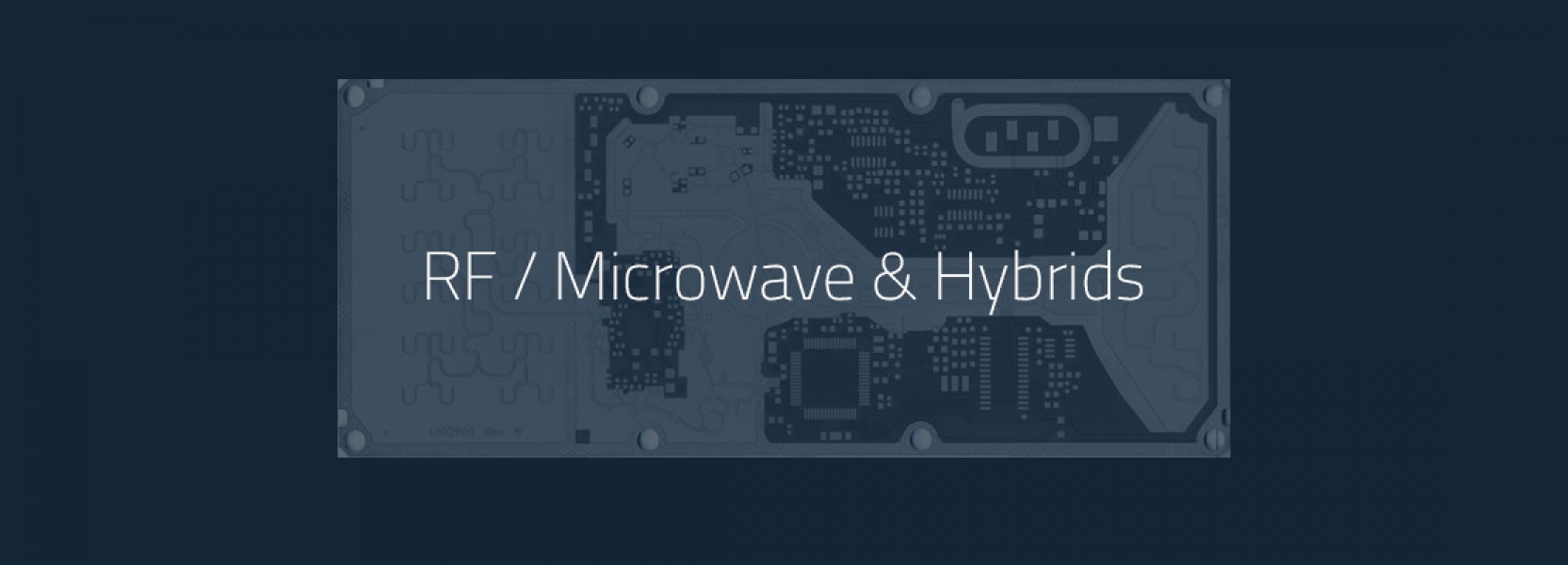 RF/Microwave and Hybrids