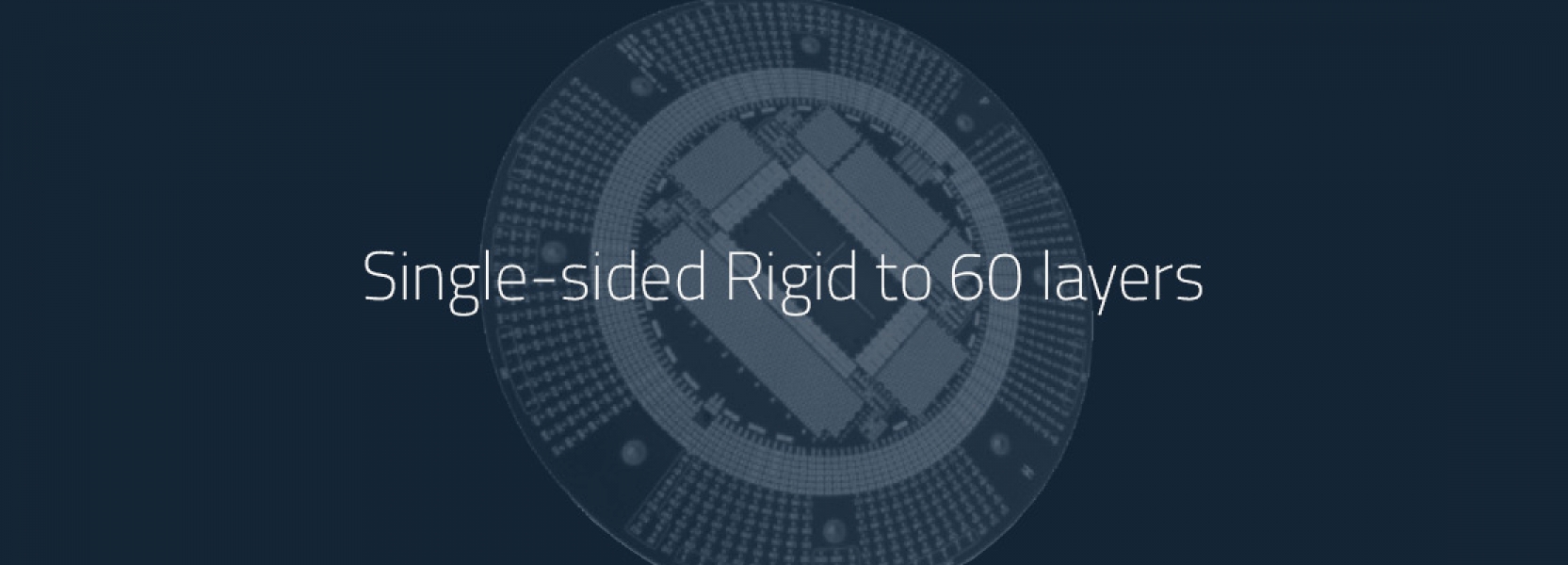 Single-Sided Rigid to 60 layers